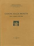  Lezioni sulla moneta (Anno accademico 1927-1928)