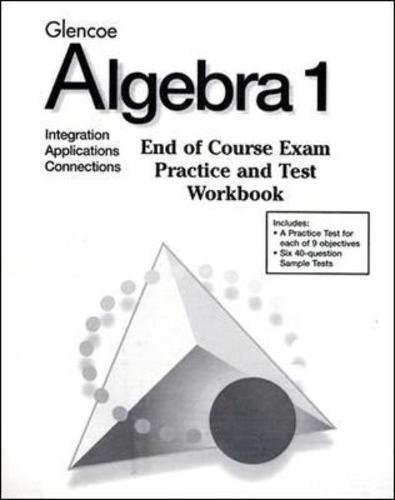 Algebra 1 End-Of-Course Exam P: McGraw-Hill/Glencoe: 9780028338552 ...