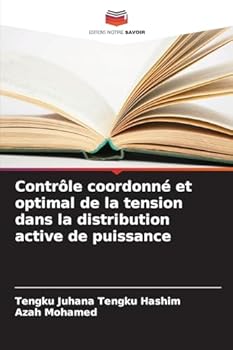 Paperback Contrôle coordonné et optimal de la tension dans la distribution active de puissance [French] Book