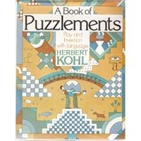 A Book of Puzzlements: Play and Invention with Language 0805237860 Book Cover