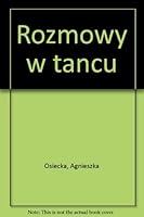 Rozmowy w tancu 8385477179 Book Cover