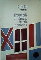 God's Men From All Nations to all Nations B003CHDN7K Book Cover