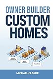 Owner Builder Custom Homes