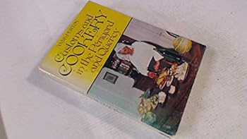 Hardcover Customs and cookery in the Pe´rigord and Quercy; Book