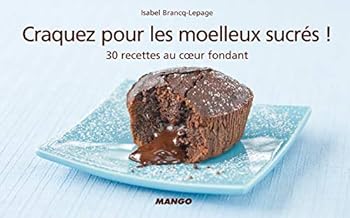 Hardcover CRAQUEZ POUR LES MOELLEUX SUCRÉS ! [French] Book