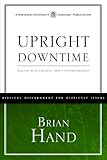 Upright Downtime: Making Wise Choices about Entertainment