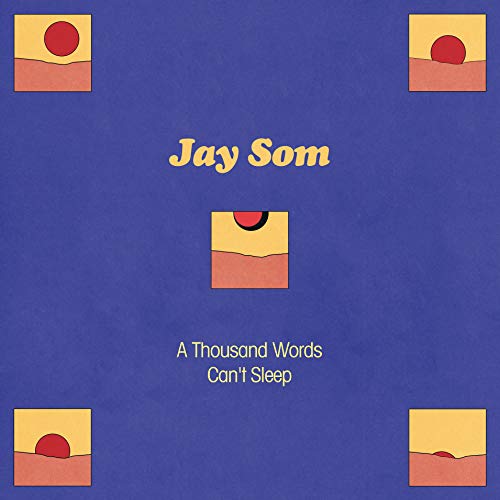Album Art for A Thousand Words by Jay Som