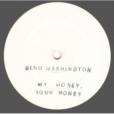 Washington, Geno My Money Your Money 12" DJM DJR18005 VG+/EX 1979 12 inch, stamped white label, plain black sleeve. The run-off groove matrix is the same as the stock issue so it is probably original. The vinyl looks VG+ and plays EX.