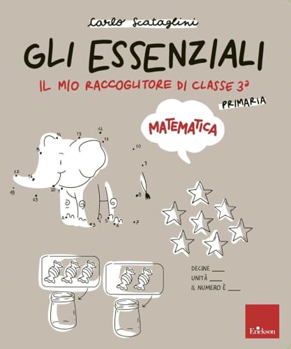 Gli Essenziali Di Matematica. Scuola Primaria (Vol. 3)