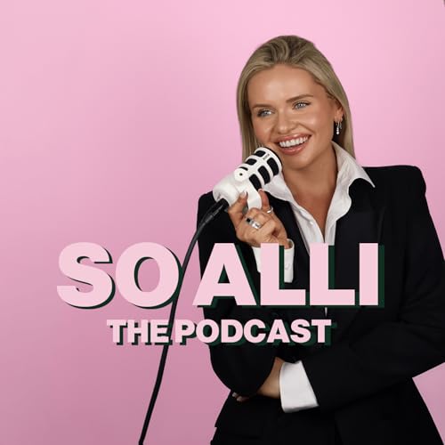Couverture de So Alli - The Podcast