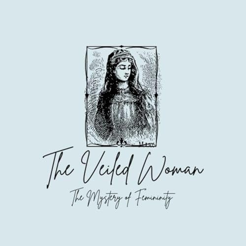 The Veiled Woman Podcast cover art