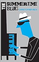 The Summertime Blues 1517185645 Book Cover