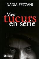 Mes tueurs en série 2761927532 Book Cover