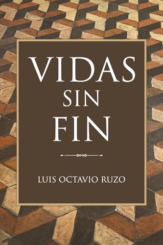 Vidas Sin Fin (Prophecy Past and Future)