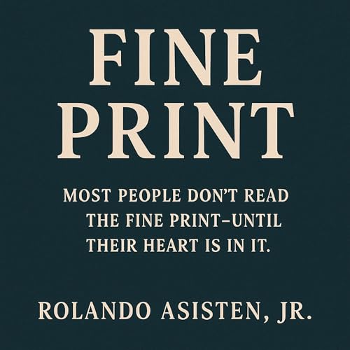 Fine Print (Written by Rolando Asisten) episode artwork