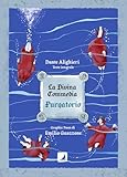  La Divina Commedia. Purgatorio. Il graphic poem. Ediz. integrale