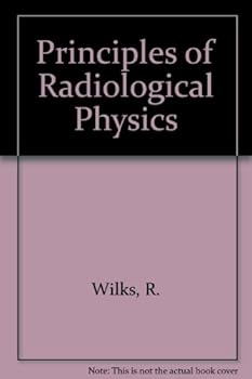 Paperback Principles of radiological physics Book