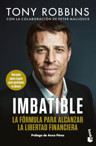 Imbatible: La Fórmula Para Alcanzar La Libertad Financiera Empresa Y Talento