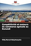 volant moteur jeep willys mb  Compétitivité et moteurs du commerce agricole au Burundi