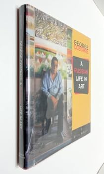 Hardcover George Costakis: A Russian Life in Art Book