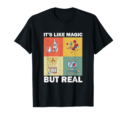 Science It's Like Magic But Real I Science Chemistry Camiseta