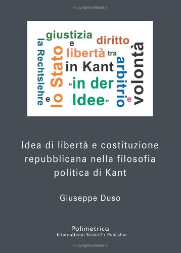 Idea di libertà e costituzione repubblicana nella filosofia politica di Kant