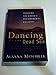 Dancing at the Dead Sea: Tracking the World's Environmental Hotspots