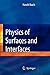 Produktbild Physics of Surfaces and Interfaces