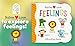 Babies Love Feelings - A Lift-a-Flap Board Book for Babies and Toddlers Learning about Emotions