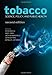 Tobacco: Science, policy and public health