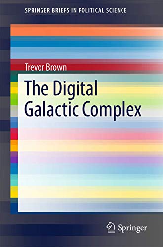 The Digital Galactic Complex 3319223852 Book Cover