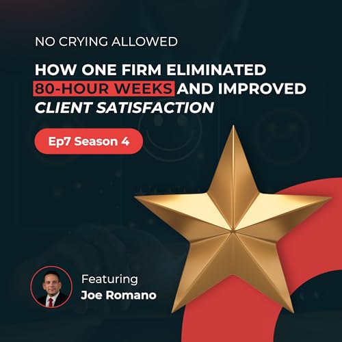 "No Crying Allowed": How One Firm Eliminated 80-Hour Weeks and Improved Client Satisfaction