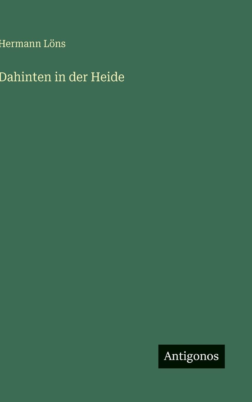 Dahinten in der Heide