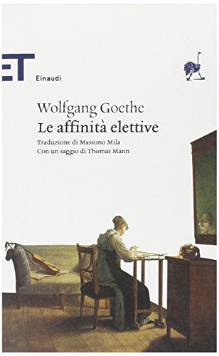 Le affinità elettive [Italian] 8806186906 Book Cover