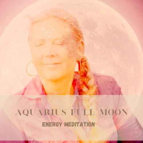 Page de couverture de Clarity connected to your inner wisdom with Aquarius Full Moon Energy Meditation - 8 of August 2025