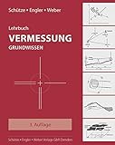 Lehrbuch Vermessung - Grundwissen