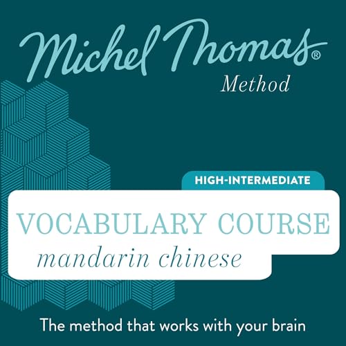 Couverture de Mandarin Chinese Vocabulary Course (Michel Thomas Method) - Full course