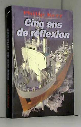 Cinq ans de réflexion [French] 2702478751 Book Cover