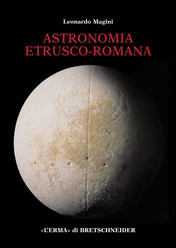 Astronomia etrusco-romana (Italian Edition)