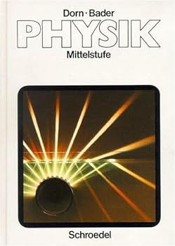 Hardcover Physik. Mittelstufe, Sekundarstufe 1. Neubearbeitung. Schülerband. (Lernmaterialien) [German] Book