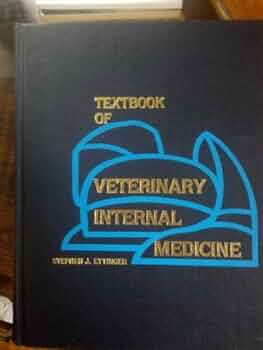 Textbook of Veterinary Internal Medicine, Vol. 1: ETTINGER