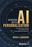 Winning with AI Personalization: The Privacy-First Playbook for E-Commerce Growth
