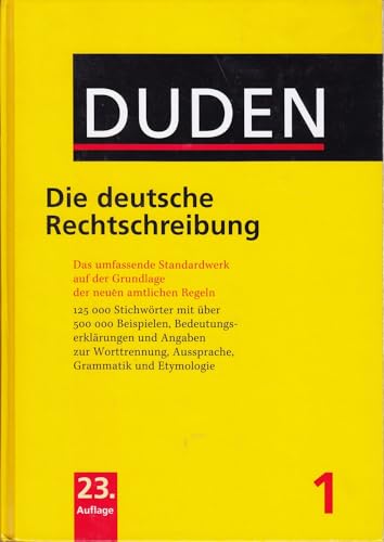 Preisvergleich Produktbild Duden: Die deutsche Rechtschreibung, Band 1