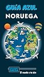 Noruega: NORUEGA GUÍA AZUL: