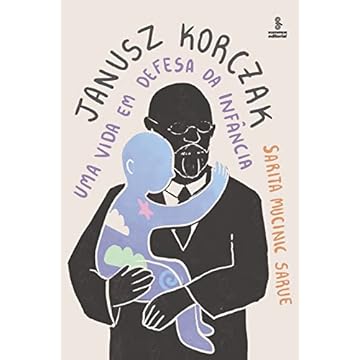 Capa do livro Janusz Korczak: Uma vida em defesa da infância