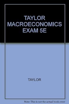 Paperback TAYLOR MACROECONOMICS EXAM 5E Book