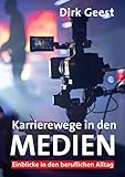 Karrierewege in den Medien: Einblicke in den beruflichen Alltag