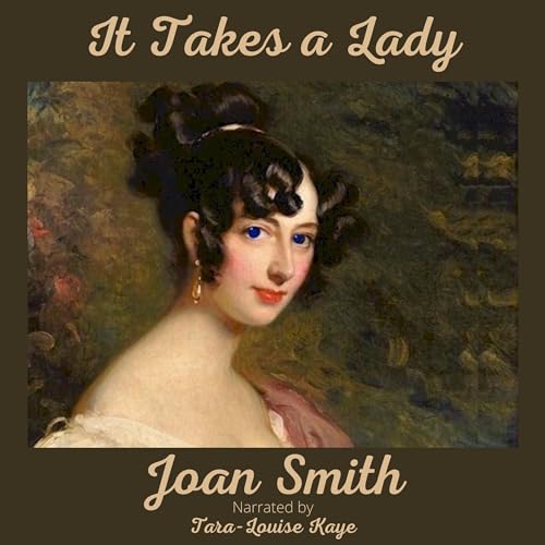 It Takes a Lady by Joan Smith episode artwork