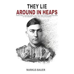 They Lie Around in Heaps Audiolibro Por Markus Bauer, EK-2 Publishing arte de portada