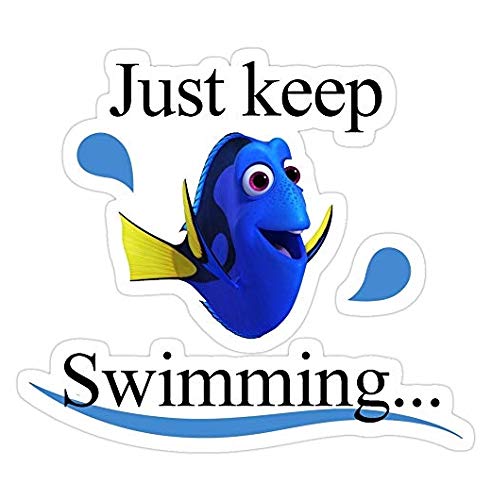 Finding Dory - Just Keep Swimming, Finding nemo Decal Sticker - Sticker Graphic - Auto, Wall, Laptop, Cell, Truck Sticker for Windows, Cars, Trucks